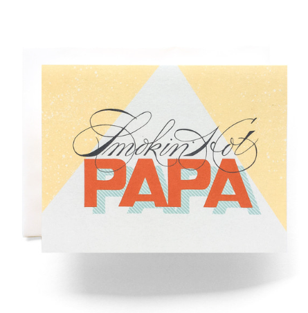 Greeting Card - Smokin' Hot Papa